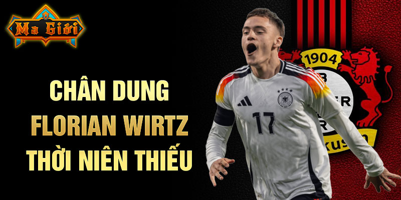 Chân dung florian wirtz thời niên thiếu