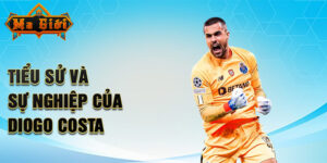 Tiểu sử và sự nghiệp của diogo costa