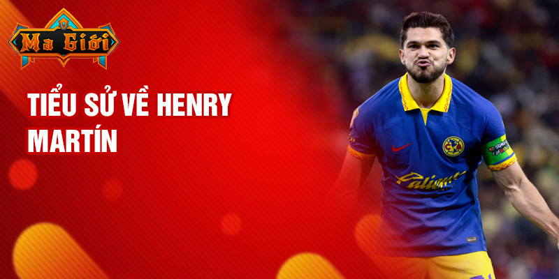 Tiểu sử về Henry Martín